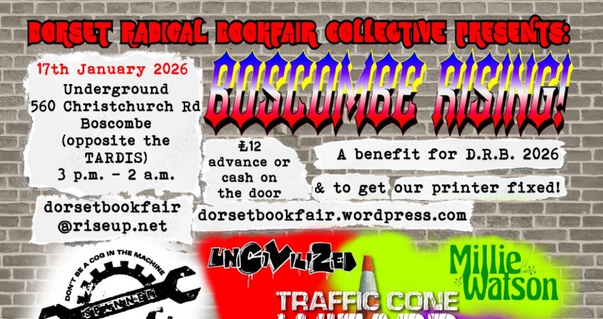 Dorset Radical Bookfair Presents Boscombe Rising!
